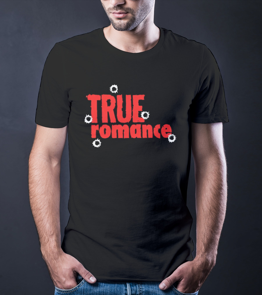 True Romance Bullet Hole Aesthetic T-Shirt