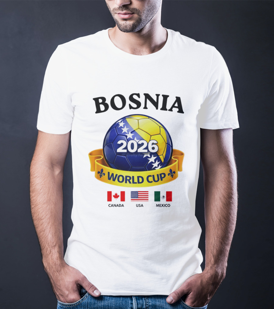 Bosnia 2026 World Cup Bosanski Zmajevi Canada USA Mexico Flag T-Shirt