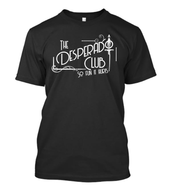 The Desperado Club So Fun It Hurts Dungeon Crawler Carl Sword T-Shirt
