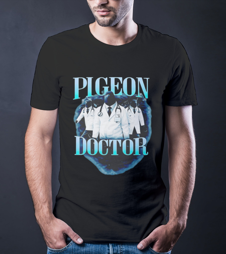 Pigeon Doctor Medical Humor Surreal Stethoscope T-Shirt