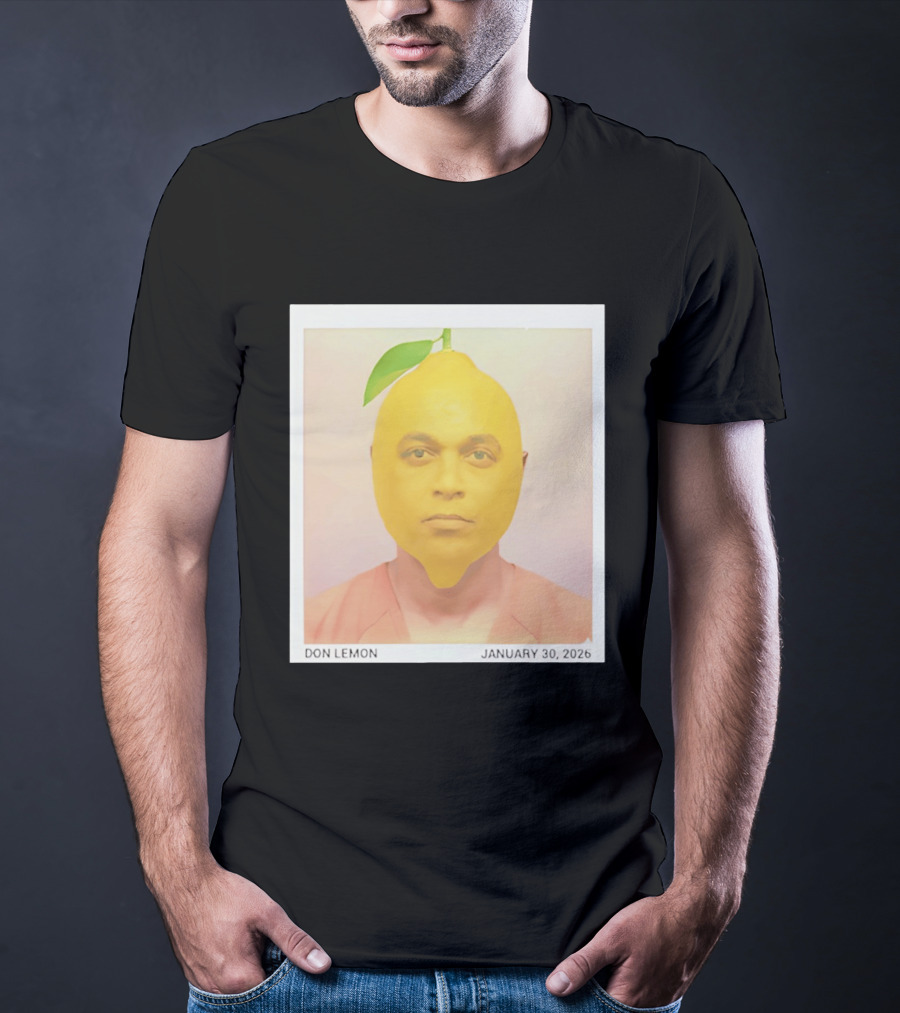 Don Lemon Humor Lemon Face January 30 2026 T-Shirt
