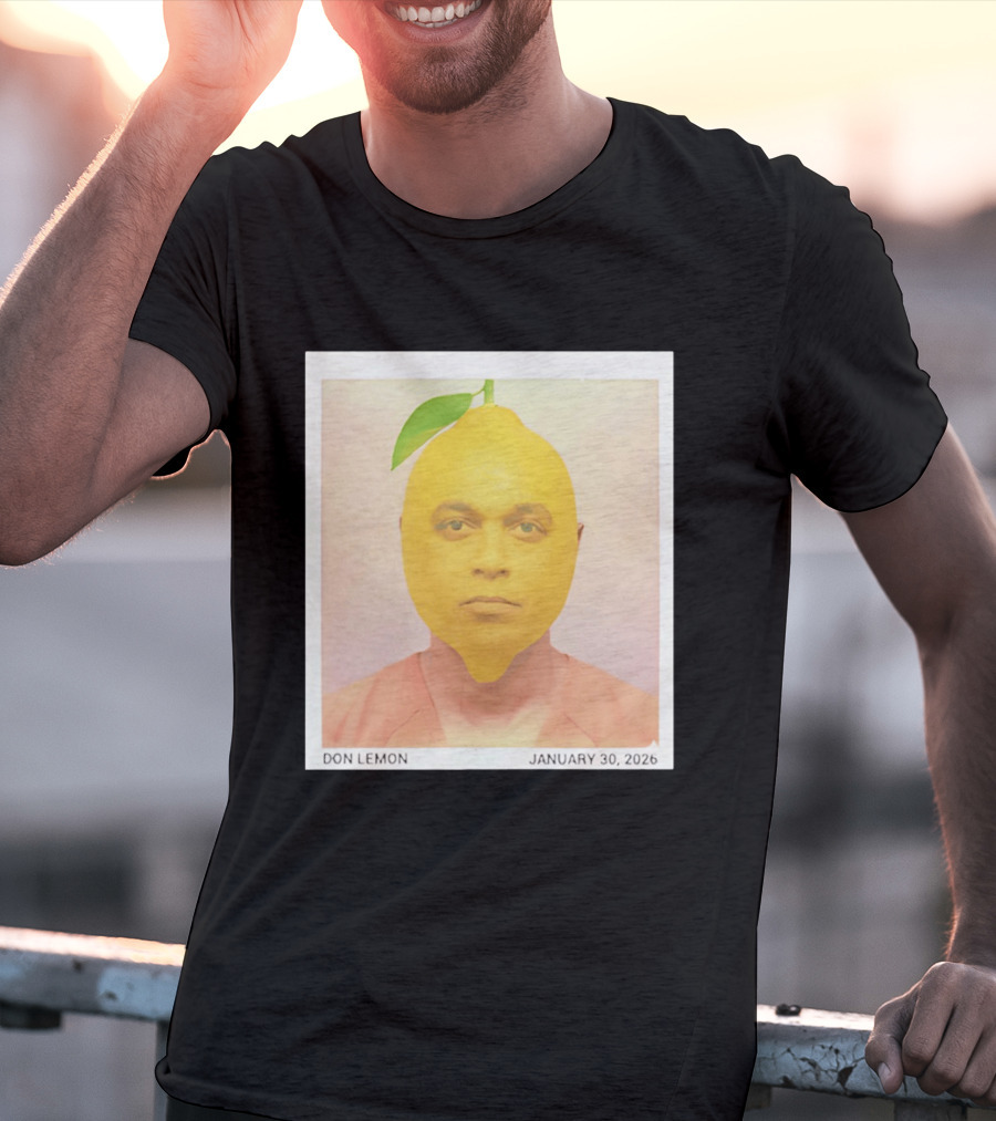 Don Lemon Humor Lemon Face January 30 2026 T-Shirt