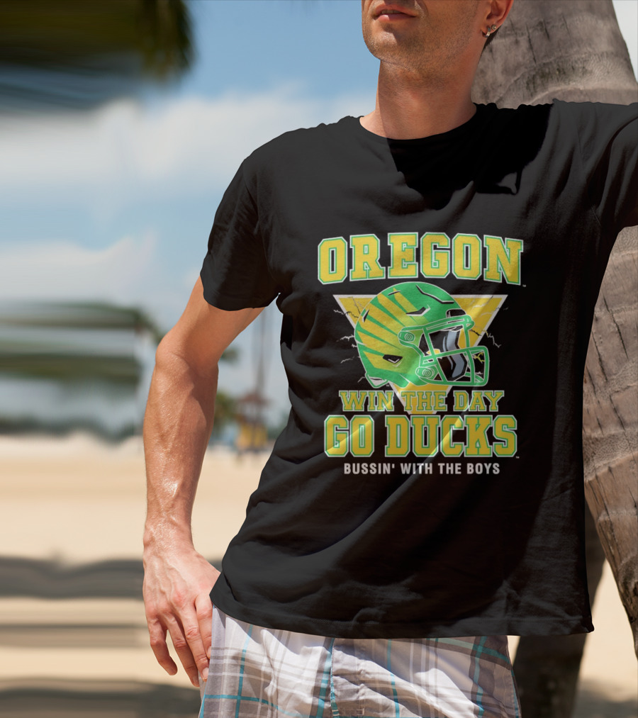 Oregon Win The Day Go Ducks Bussin' With The Boys Football Helmet T-Shirt