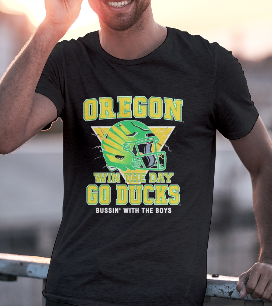 Oregon Win The Day Go Ducks Bussin' With The Boys Football Helmet T-Shirt