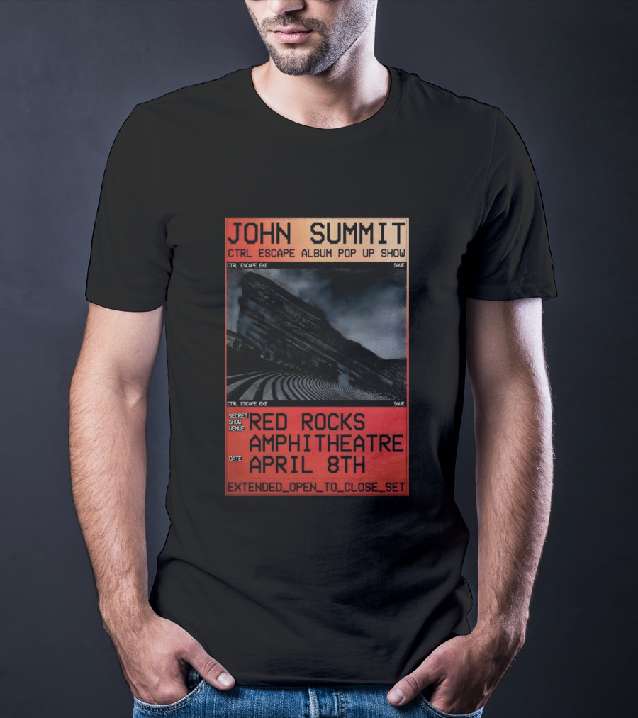 John Summit CTRL Escape Album Pop Up Show Red Rocks Amphitheatre April 8th Secret Show Extended Open To Close Set T-Shirt