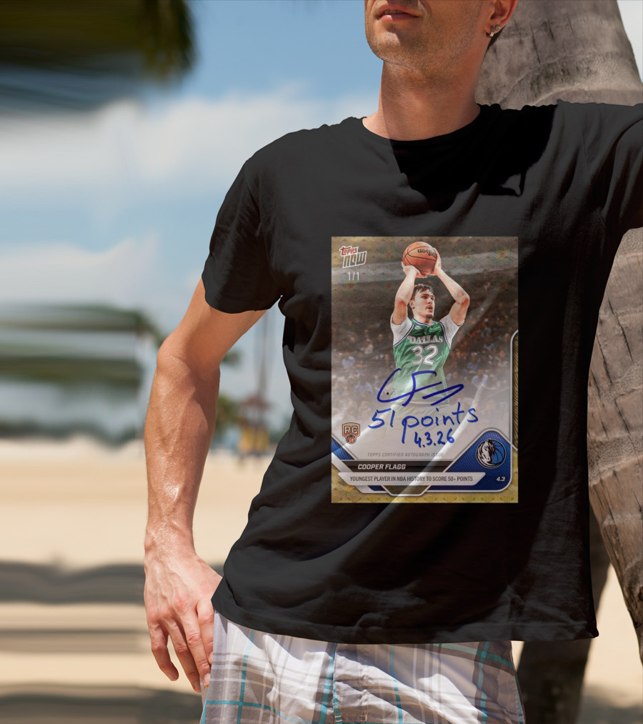 Topps Now Cooper Flagg 51 Points Youngest NBA History Dallas Mavericks Rookie Card T-Shirt