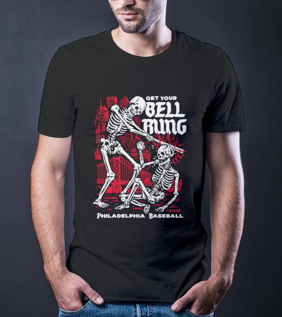 Get Your Bell Rung Philadelphia Baseball Skeleton T-Shirt