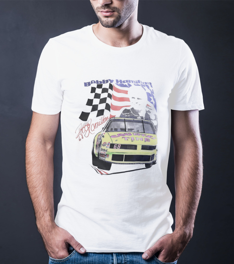Bobby Hamilton Country Time 68 NASCAR 1991 Winston Cup Series Rookie Racing Decor T-Shirt