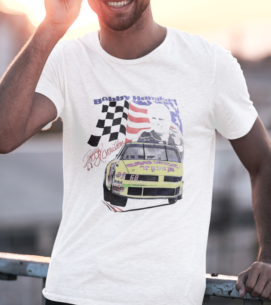 Bobby Hamilton Country Time 68 NASCAR 1991 Winston Cup Series Rookie Racing Decor T-Shirt