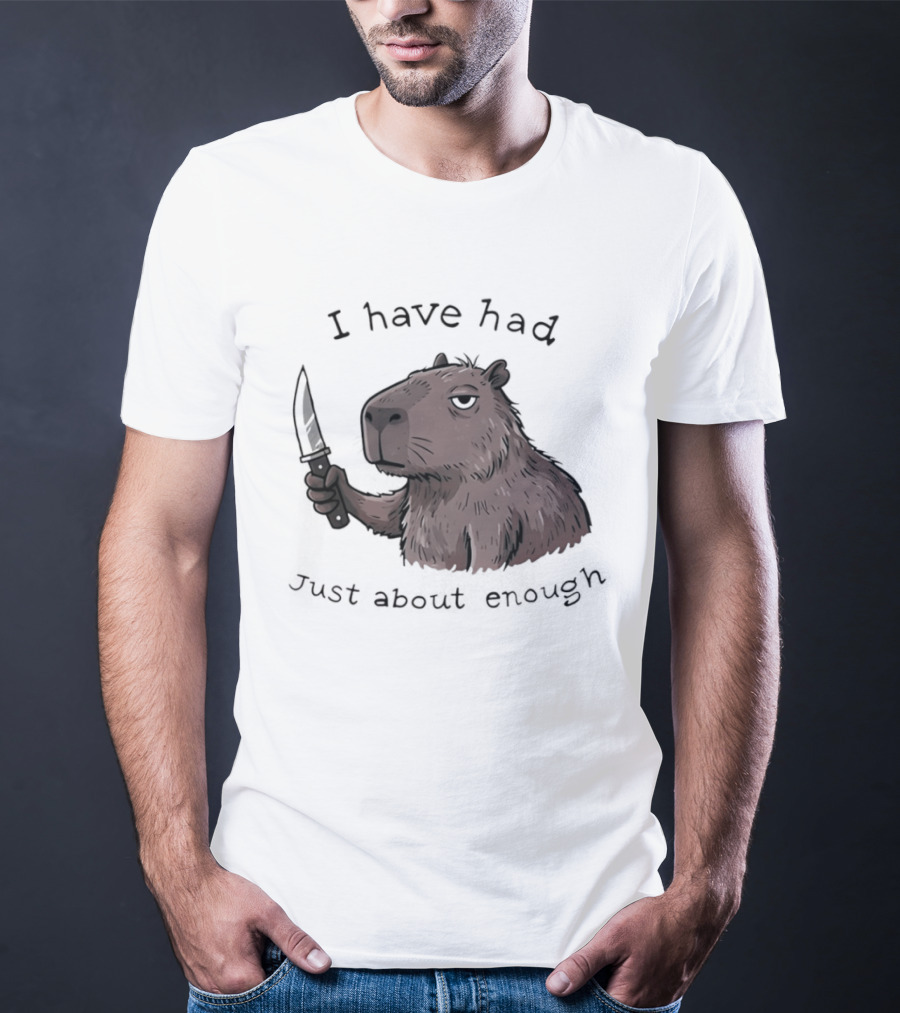 I Have Had Just About Enough Capybara With Pencil T-Shirt