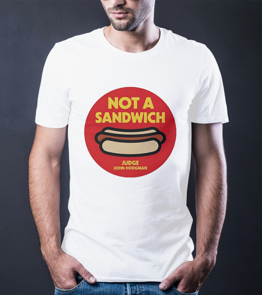 Not A Sandwich Judge John Hodgman Hot Dog Debate Red T-Shirt