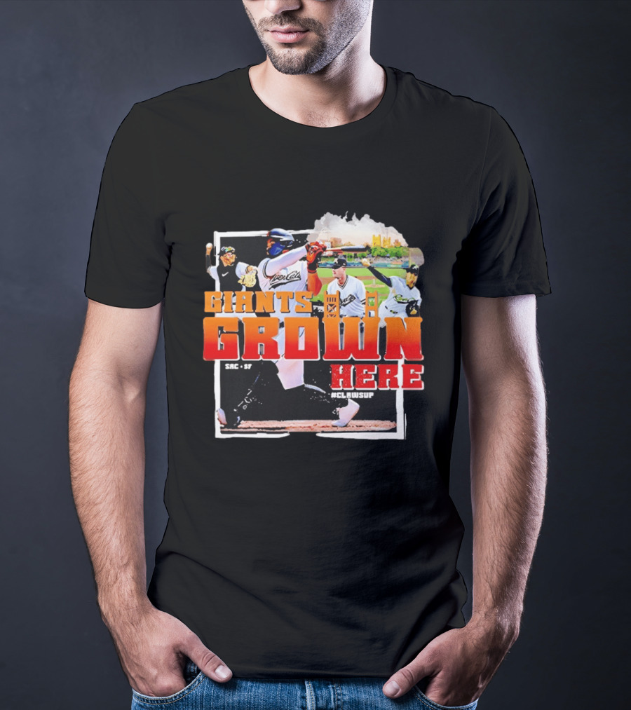 Sacramento River Cats 2025 Giants Grown Here ClawsUp T-Shirt