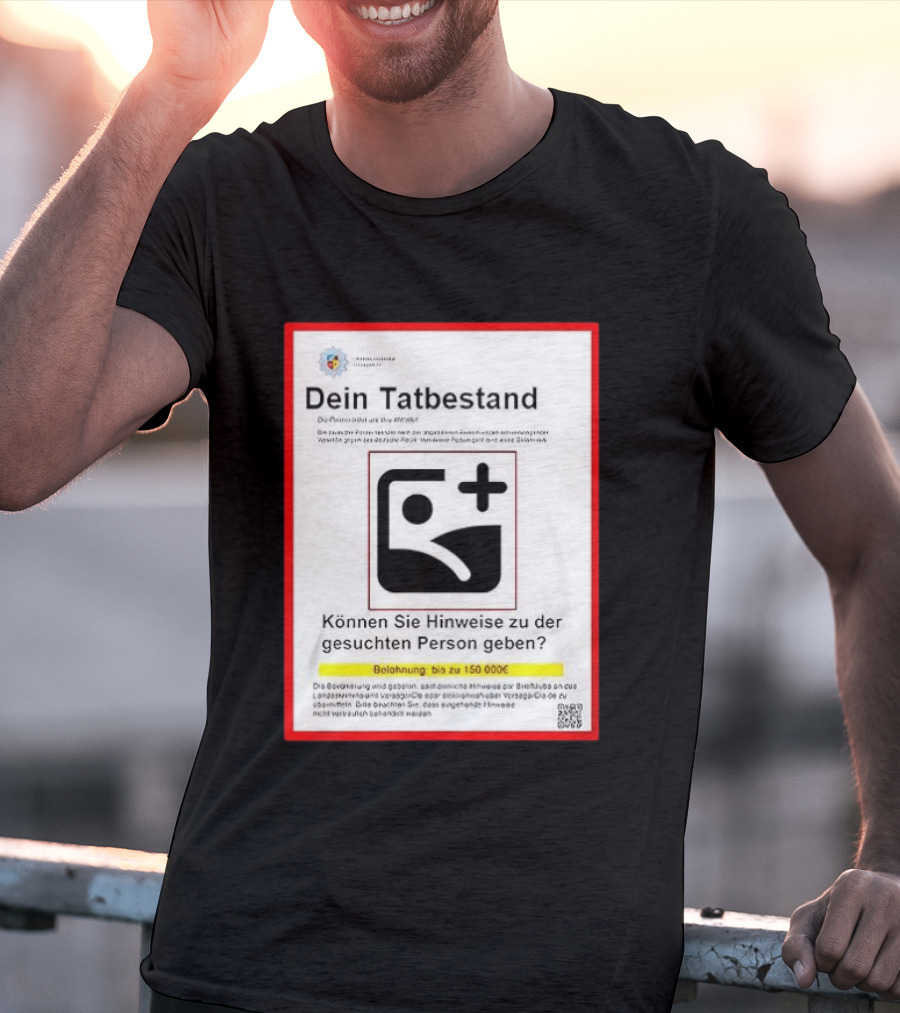 Dein Tatbestand T-Shirt