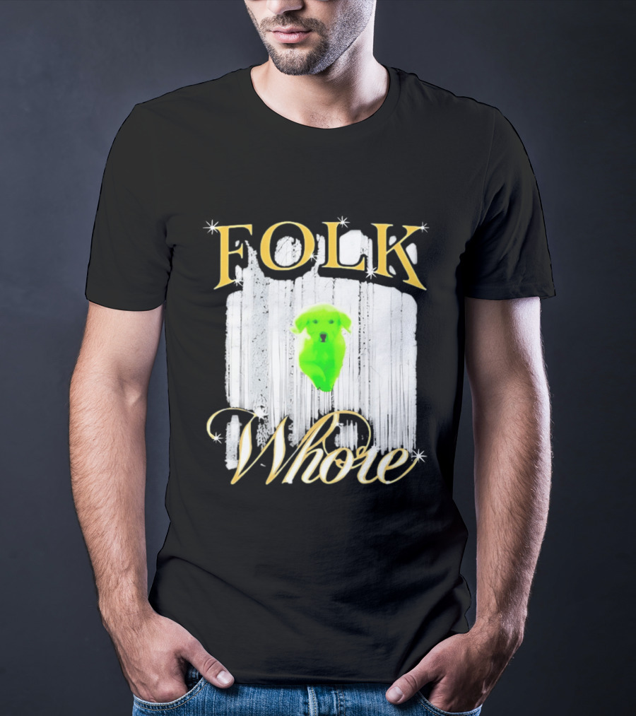 Green Dog Folk Whore T-Shirt