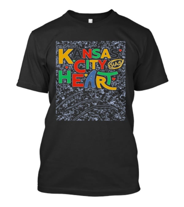 Kansas City Has Heart Colorful Typography With Hearts T-Shirt