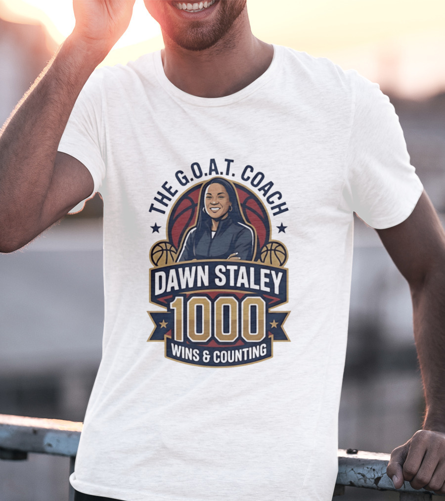 The G.O.A.T. Coach Dawn Staley 1000 Wins & Counting T-Shirt