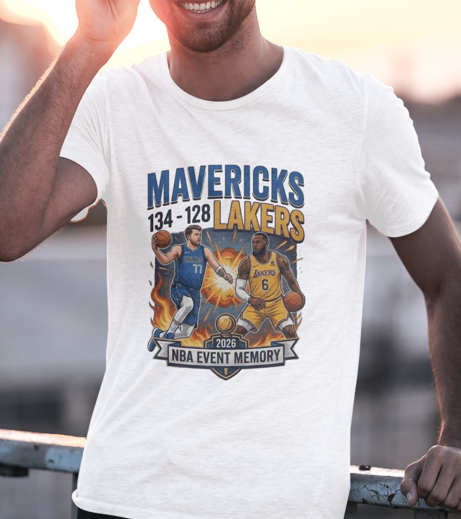 Mavericks 134 Lakers 128 NBA 2026 Event Memory T-Shirt