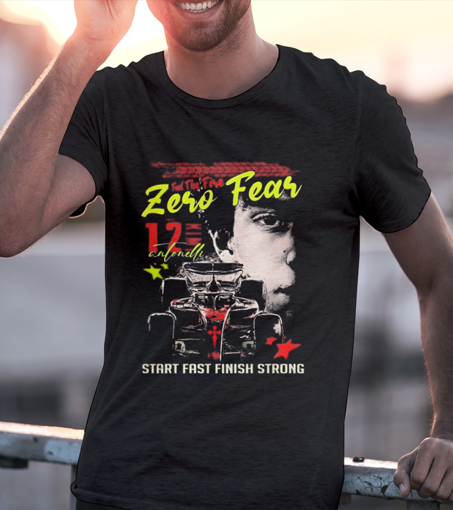 Andrea Kimi Antonelli Zero Fear 12 Start Fast Finish Strong T-Shirt