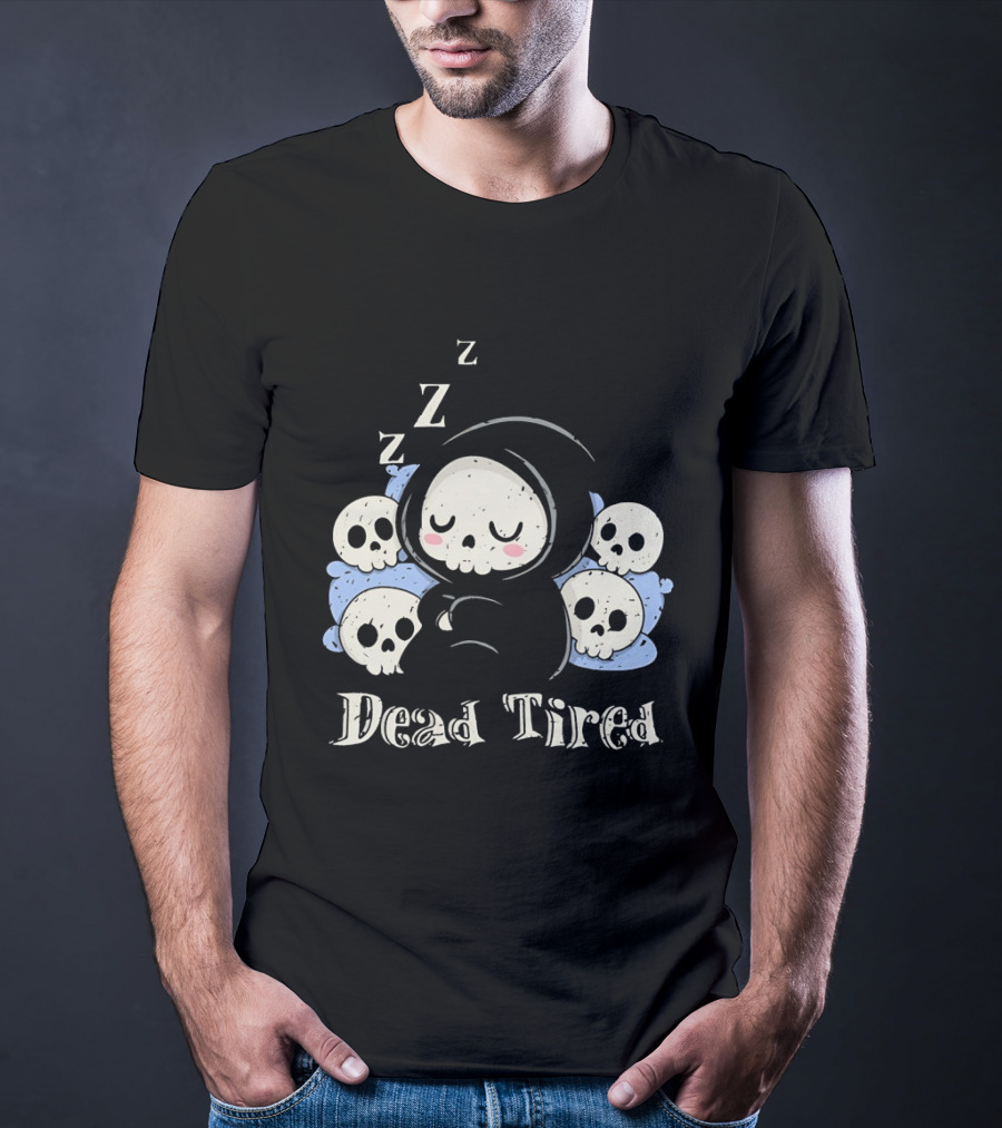 Grim Reaper Sleeping Among Skulls Dead Tired With ZZZ T-Shirt