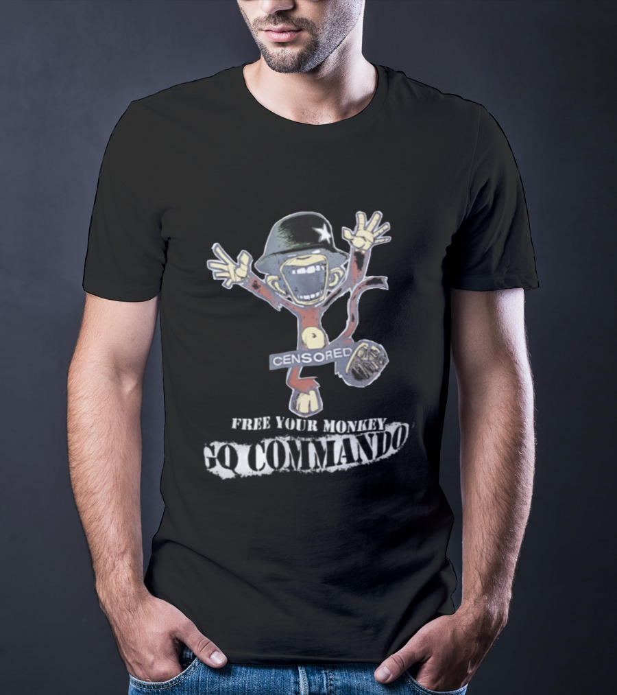 Censored Free Your Monkey Go Commando Funny Soldier T-Shirt