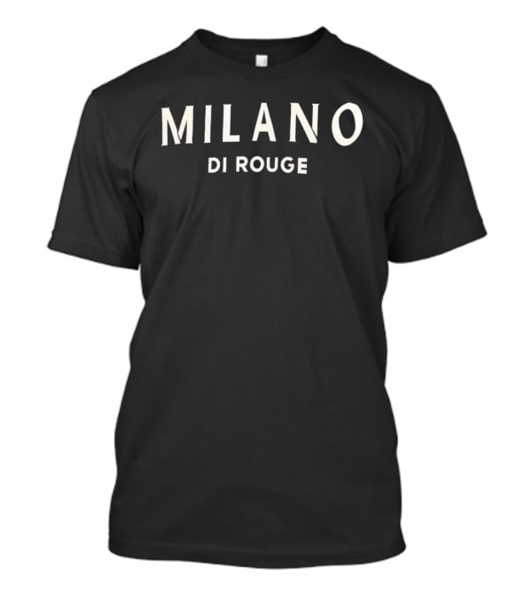 Milano Di Rouge Fashion Brand Luxe T-Shirt