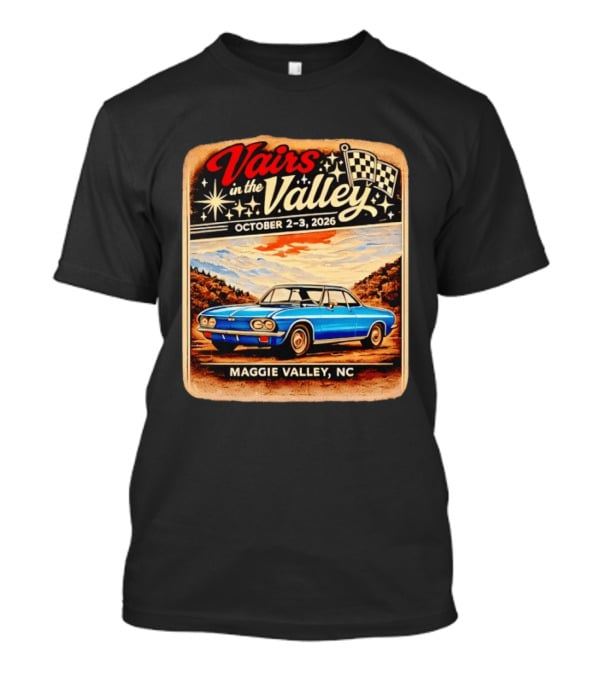 Vairs In The Valley October 2 3 2026 Maggie Valley NC Classic Car Event T-Shirt