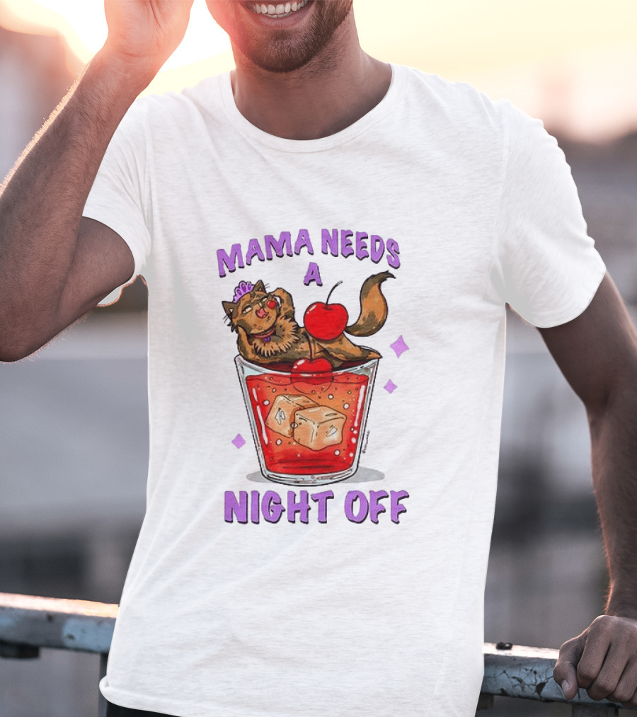 Mama Needs A Night Off Cat Chilling In Cocktail With Cherry And Ice Cubes T-Shirt