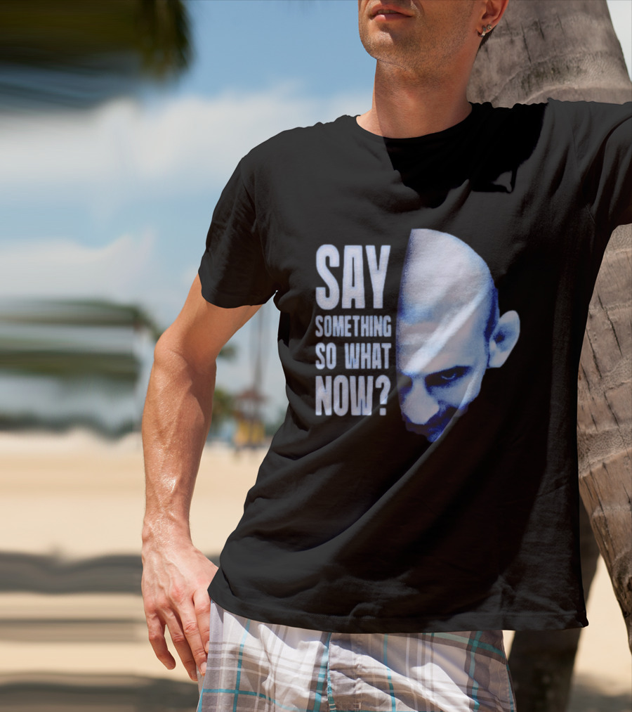 Khamzat Say Something So What Now Bald Head Intense Gaze T-Shirt