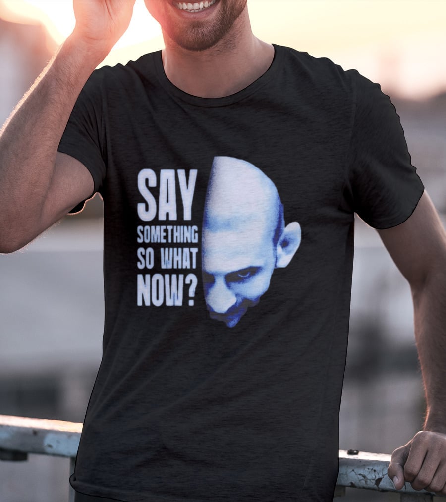 Khamzat Say Something So What Now Bald Head Intense Gaze T-Shirt