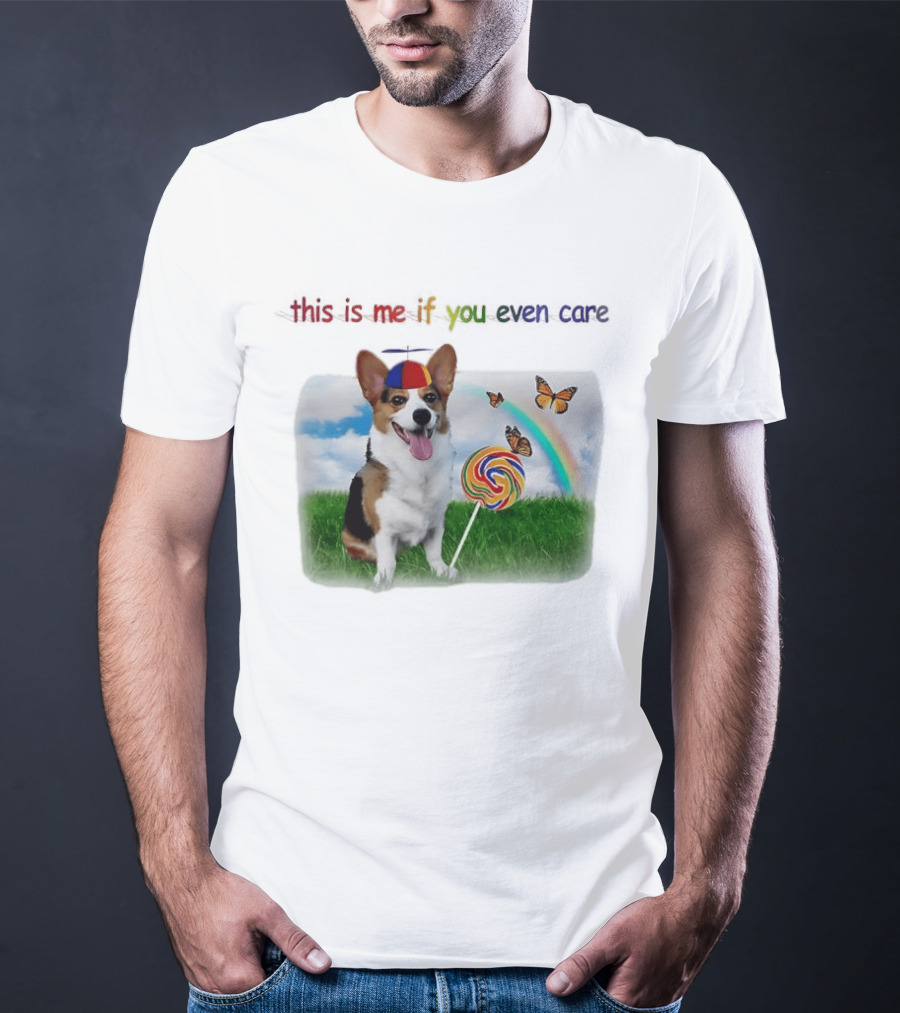 This Is Me If You Even Care Propeller Hat Dog With Lollipop Rainbow And Butterflies T-Shirt