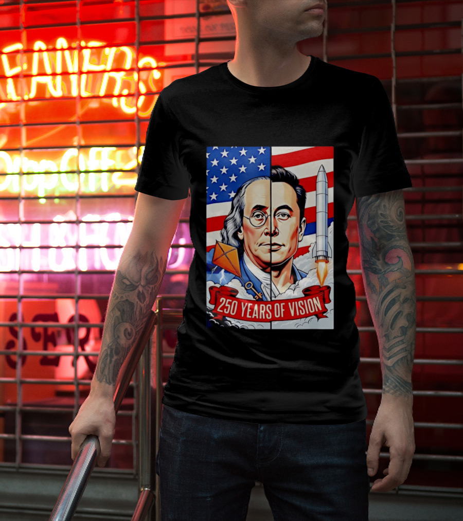 Benjamin Franklin Elon Musk Face American Flag Rocket Kite Key 250 Years Of Vision T-Shirt
