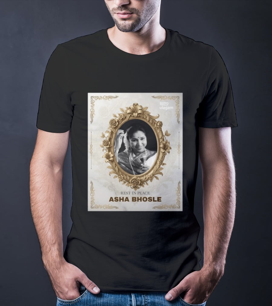 Rest In Peace Asha Bhosle Memorial Tribute Astro Ulagam T-Shirt