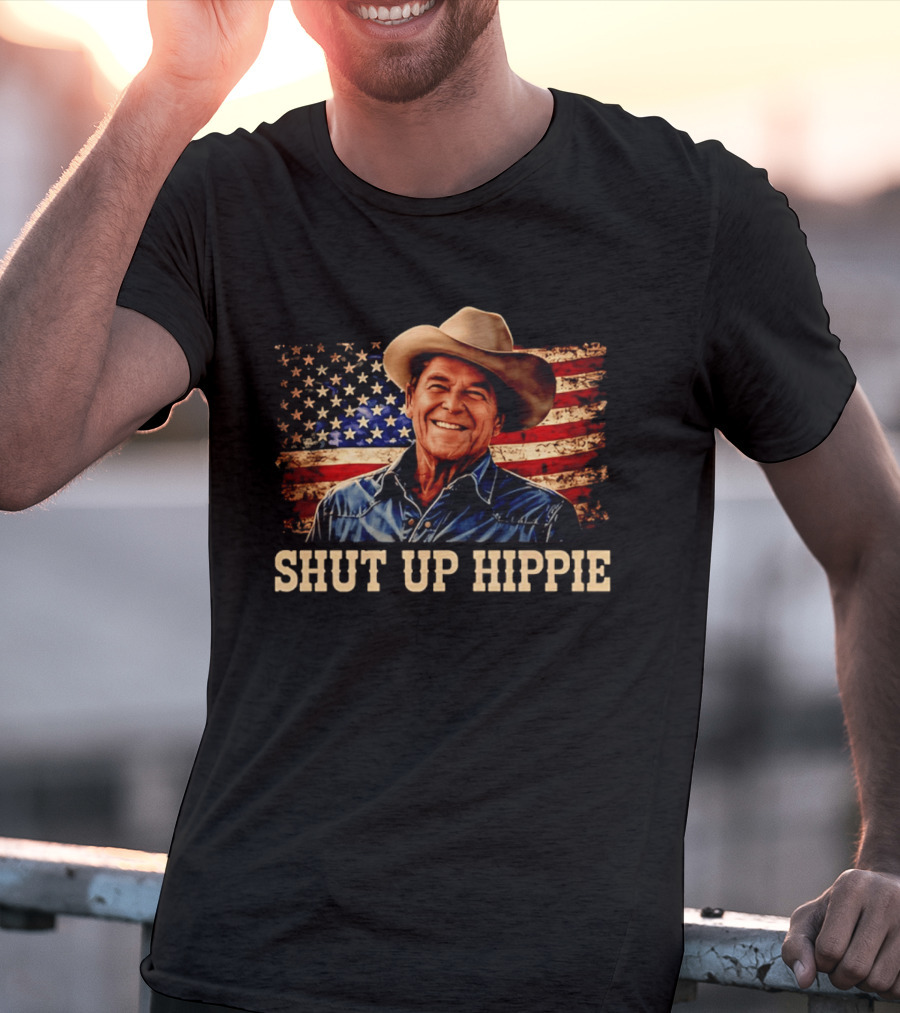Shut Up Hippie Ronald Reagan Cowboy Hat American Flag T-Shirt