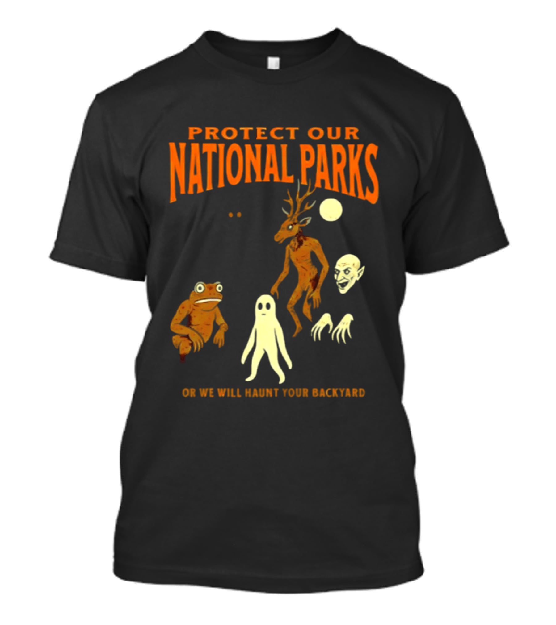 Protect Our National Parks Or We Will Haunt Your Backyard Deer Frog Ghost Skulls T-Shirt