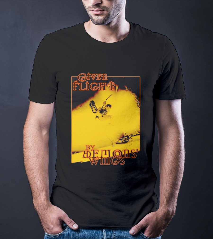 Given Flight By Demons' Wings Guitarist Jumping With Electric Energy T-Shirt