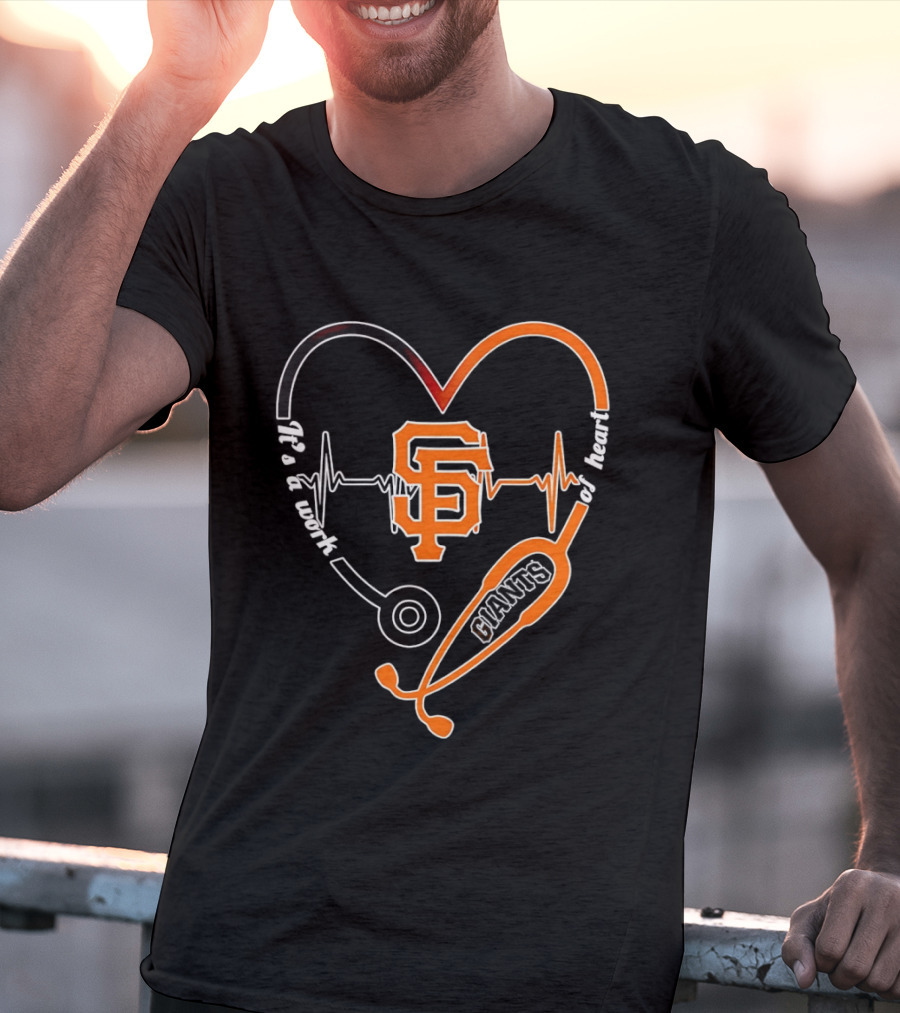 San Francisco Giants Heart Stethoscope Work Of Heart Beat Shape T-Shirt