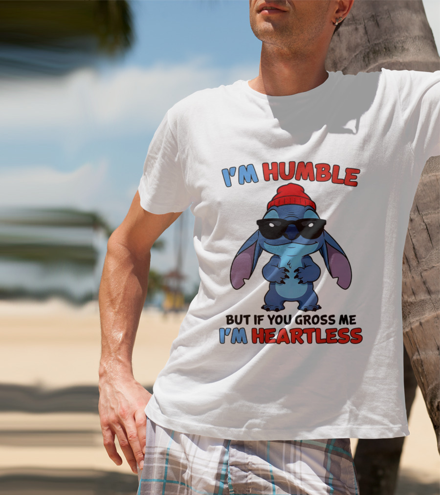 I'm Humble But If You Gross Me I'm Heartless Stitch Sunglasses Red Beanie T-Shirt