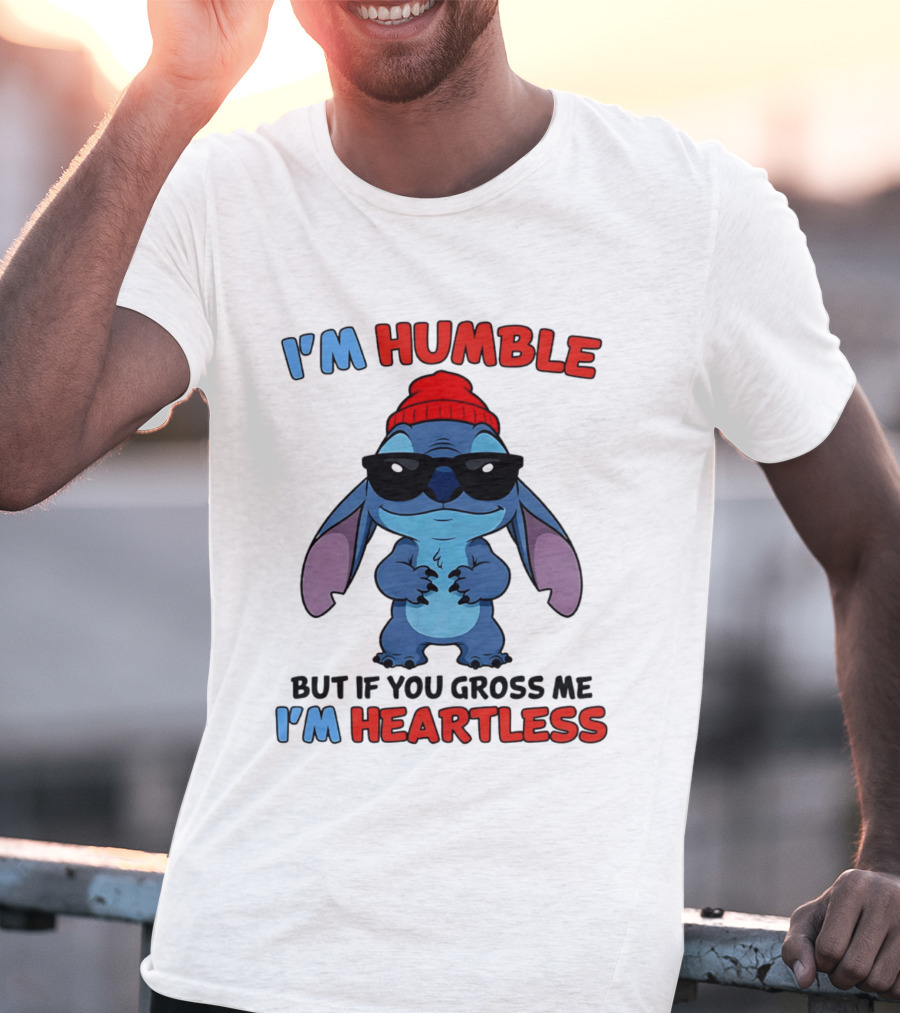 I'm Humble But If You Gross Me I'm Heartless Stitch Sunglasses Red Beanie T-Shirt