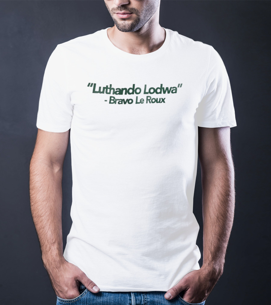 Luthando Lodwa Bravo Le Roux 2026 T-Shirt