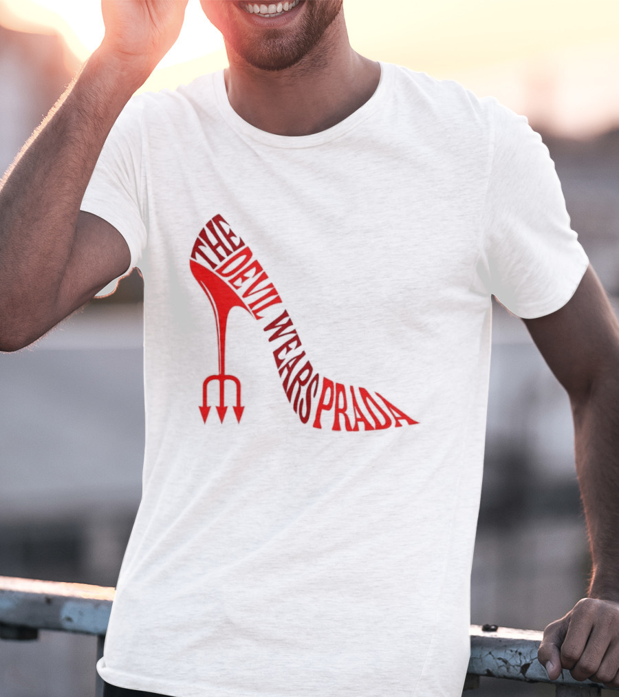 The Devil Wears Prada Red Shoe High Heel Trident T-Shirt