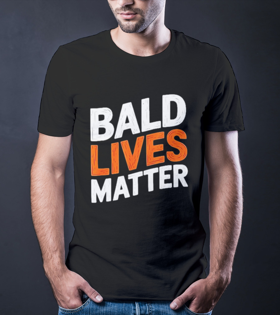 Bald Lives Matter Bold White And Orange T-Shirt