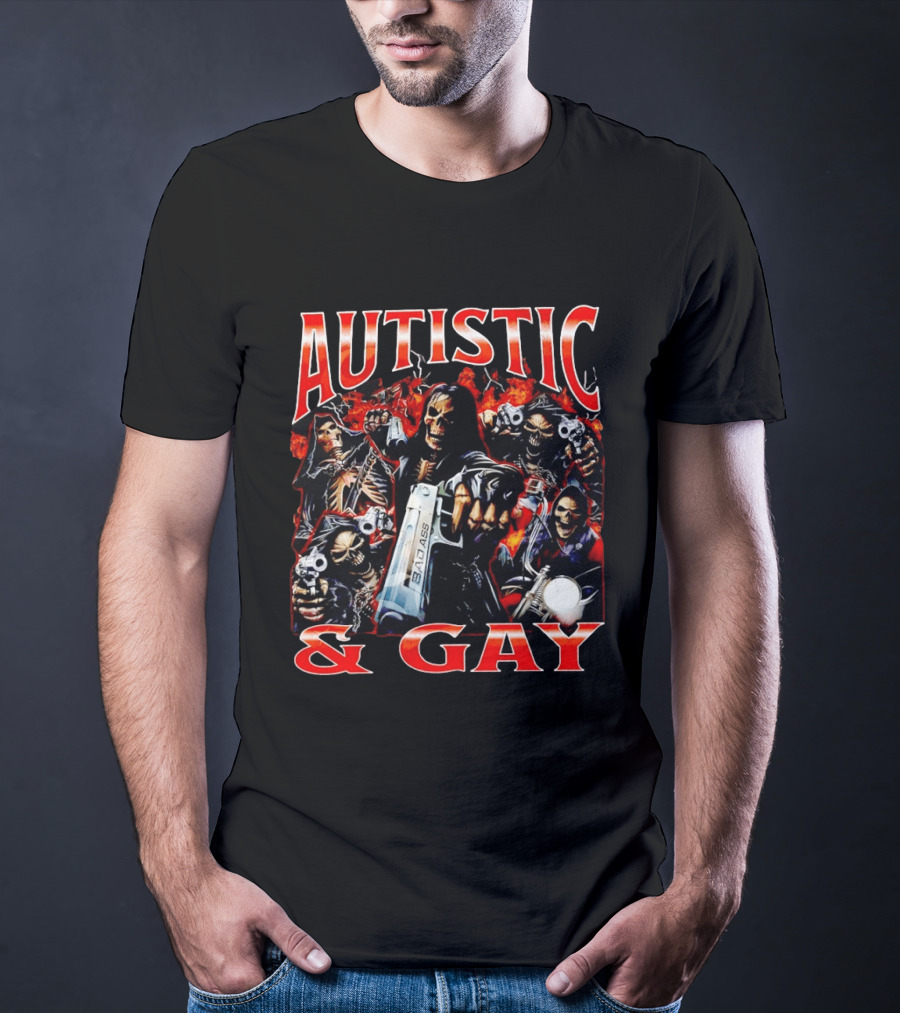 Autistic And Gay Skeletons Holding Weapons With Fire T-Shirt