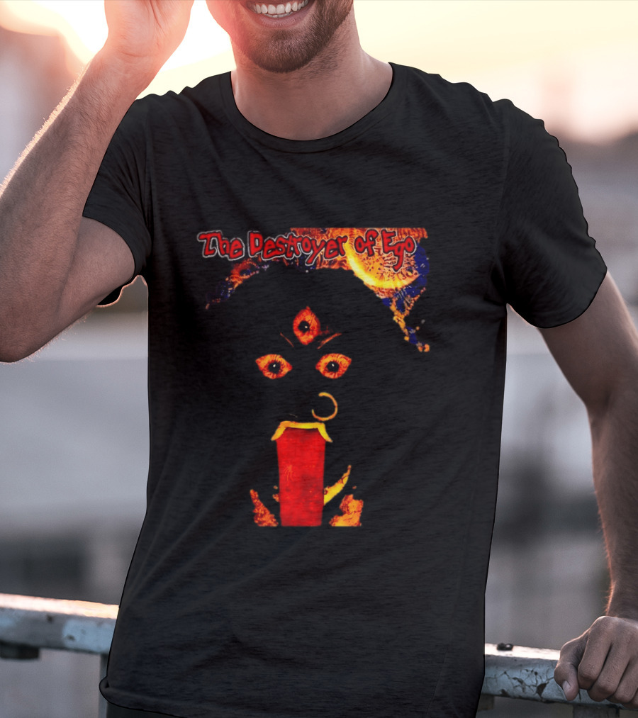 The Destroyer Of Ego Three Eyed Horror And Fiery T-Shirt