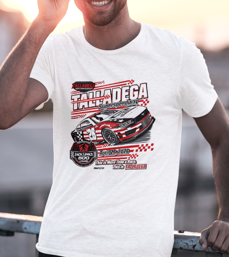 Talladega Superspeedway 2026 Jack Links 500 April Event Racing 28 Car T-Shirt