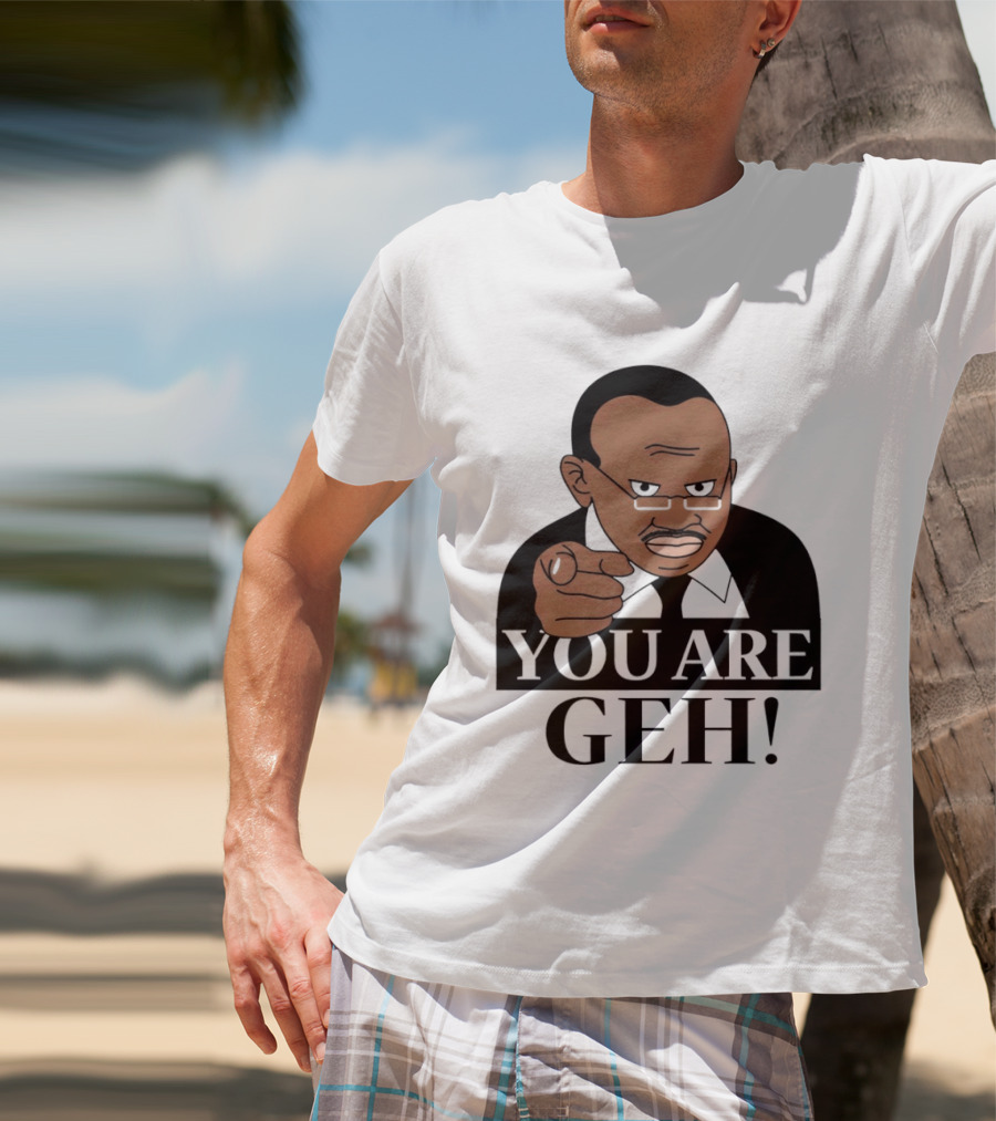 You Are Geh Meme Pointing Man T-Shirt