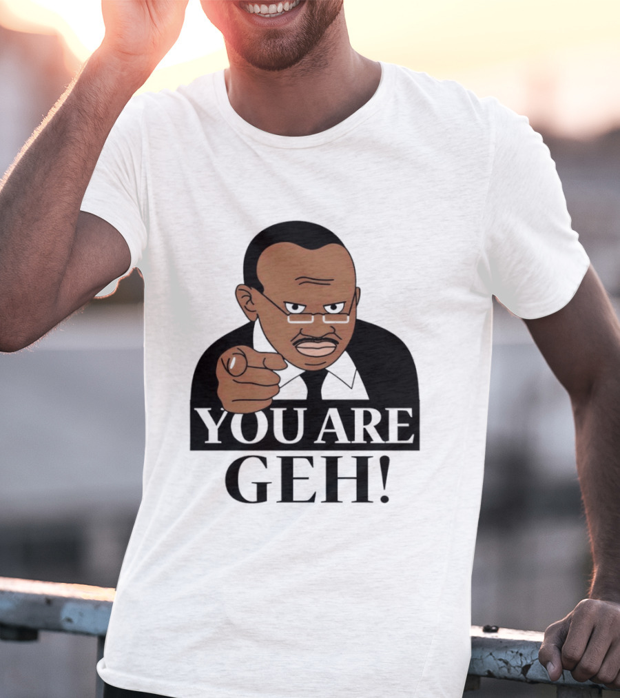 You Are Geh Meme Pointing Man T-Shirt