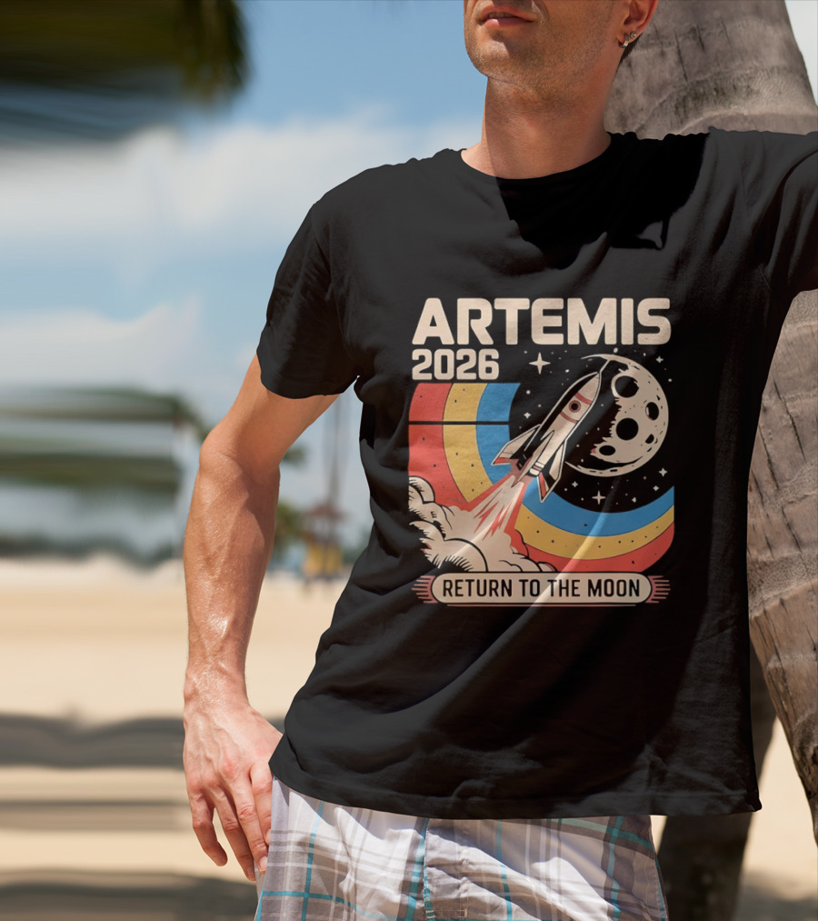 Artemis 2026 Rocket Launch Return To The Moon T-Shirt