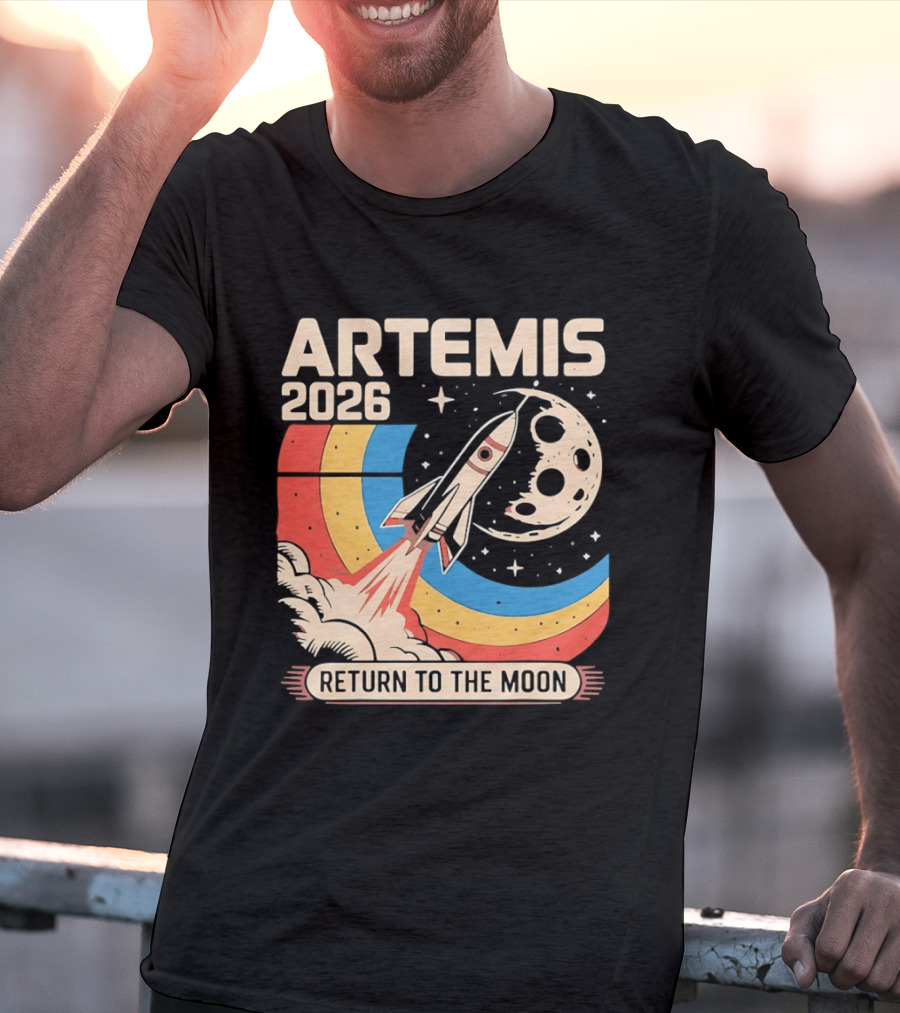 Artemis 2026 Rocket Launch Return To The Moon T-Shirt