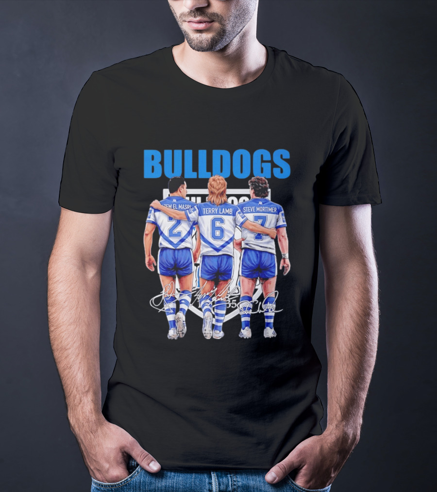 Hazem El Masri Terry Lamb Steve Mortimer Canterbury Bankstown Bulldogs Legends Signatures T-Shirt