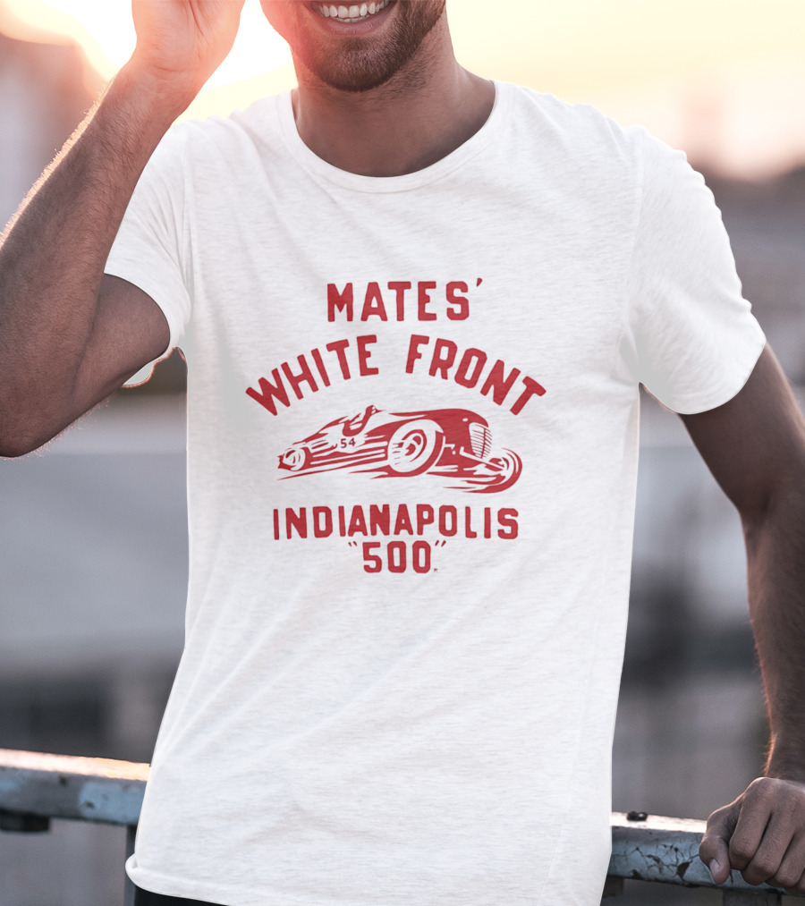 Mates' White Front Indianapolis 500 Racing Car 54 T-Shirt